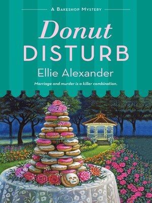 cover image of Donut Disturb--A Bakeshop Mystery
